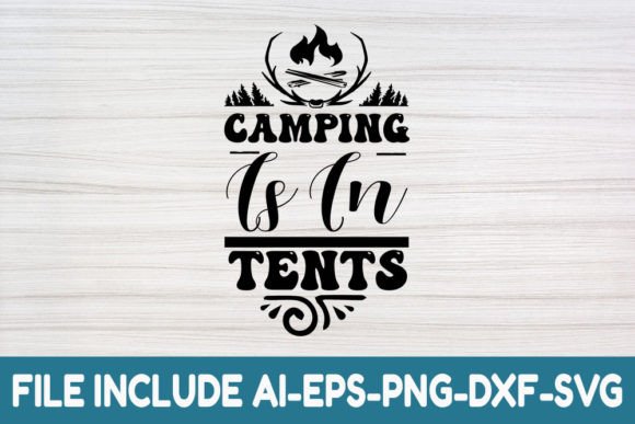 Adventure Svg - Camping is in-tents