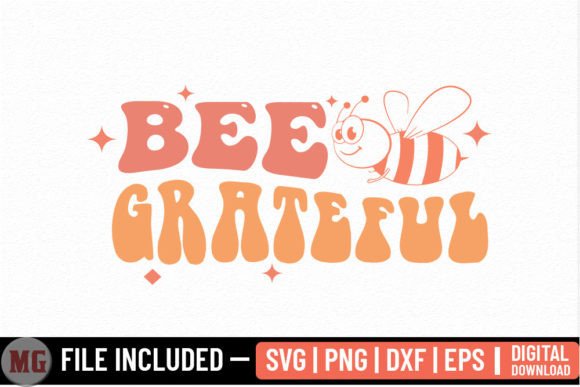 Bee Grateful - Honey Bee SVG Review
