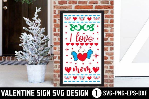 I Love Mom - Valentine Svg