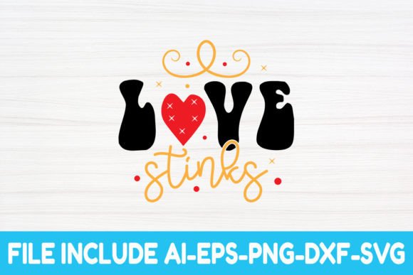 Love Stinks - Valentine Svg Review